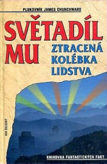 Světadíl MU - ztracená kolébka lidstva